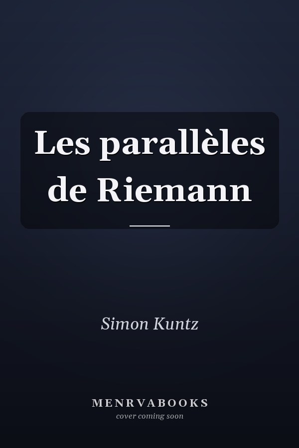 Les parallèles de Riemann