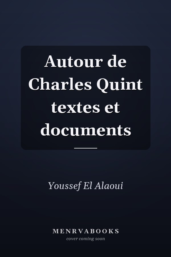 Autour de Charles Quint textes et documents