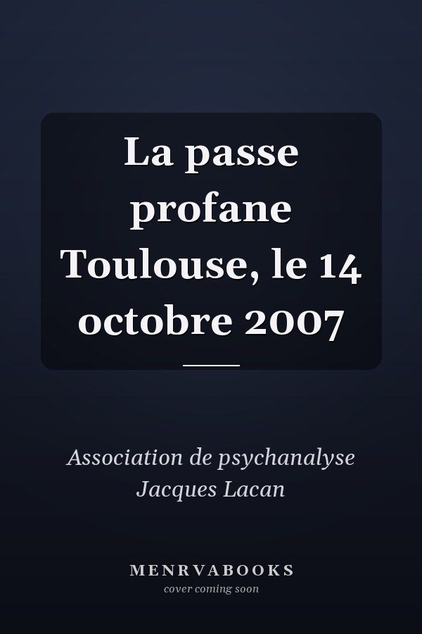 La passe profane Toulouse, le 14 octobre 2007