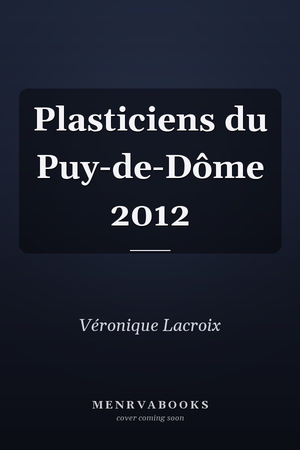 Plasticiens du Puy-de-Dôme 2012