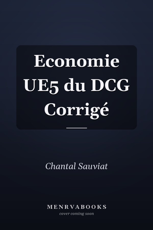 Economie UE5 du DCG Corrigé