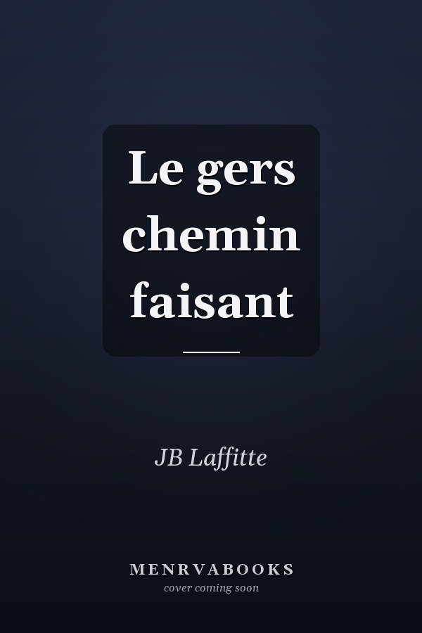 Le gers chemin faisant