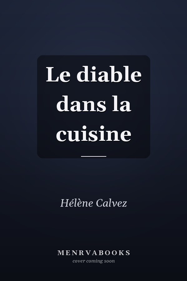 Le diable dans la cuisine