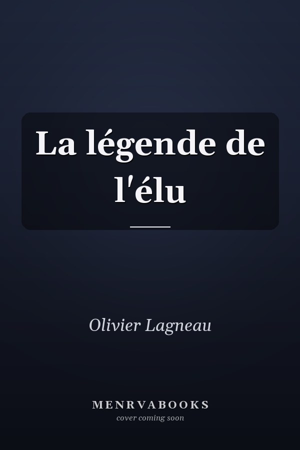 La légende de l'élu