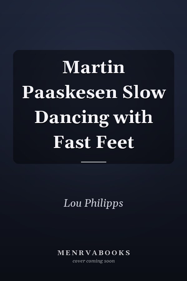 Martin Paaskesen Slow Dancing with Fast Feet