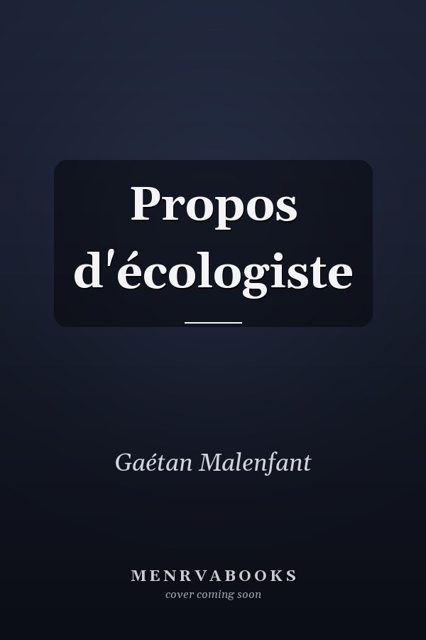 Propos d'écologiste