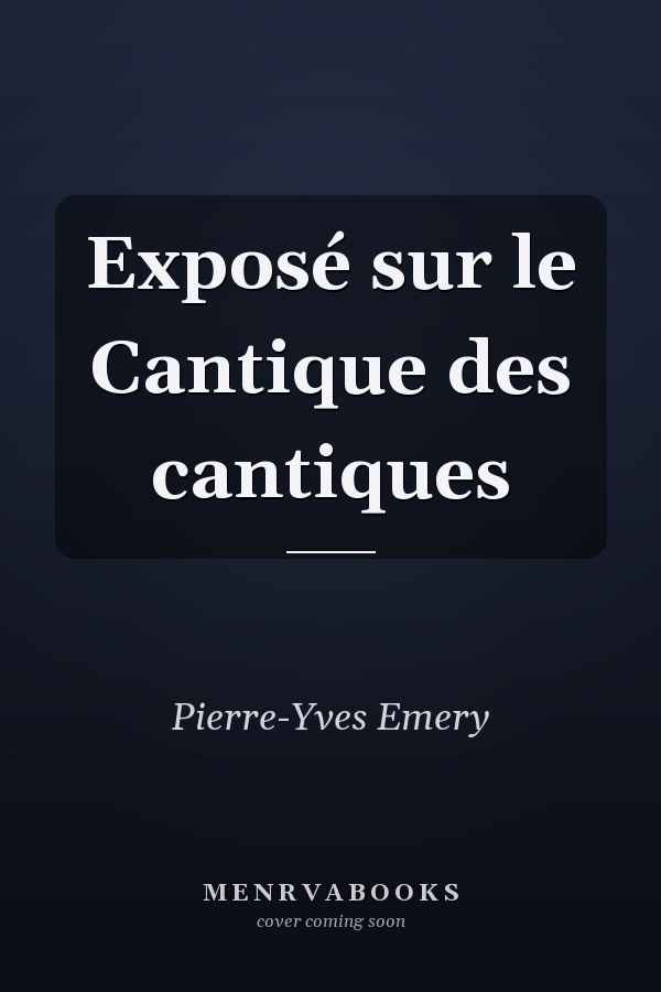 Exposé sur le Cantique des cantiques