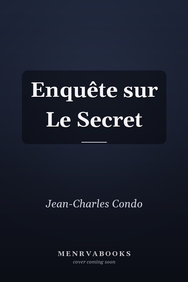 Enquête sur Le Secret