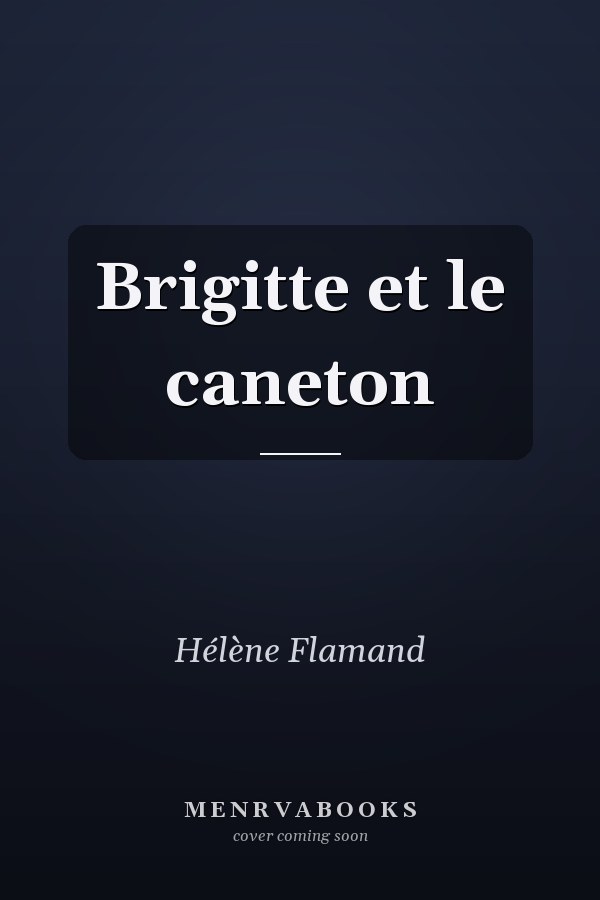 Brigitte et le caneton