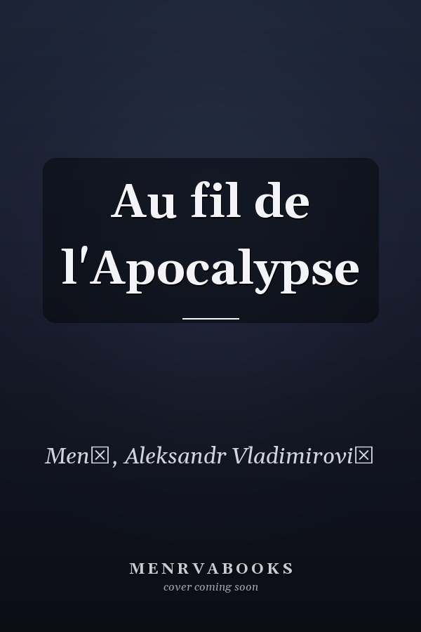 Au fil de l'Apocalypse