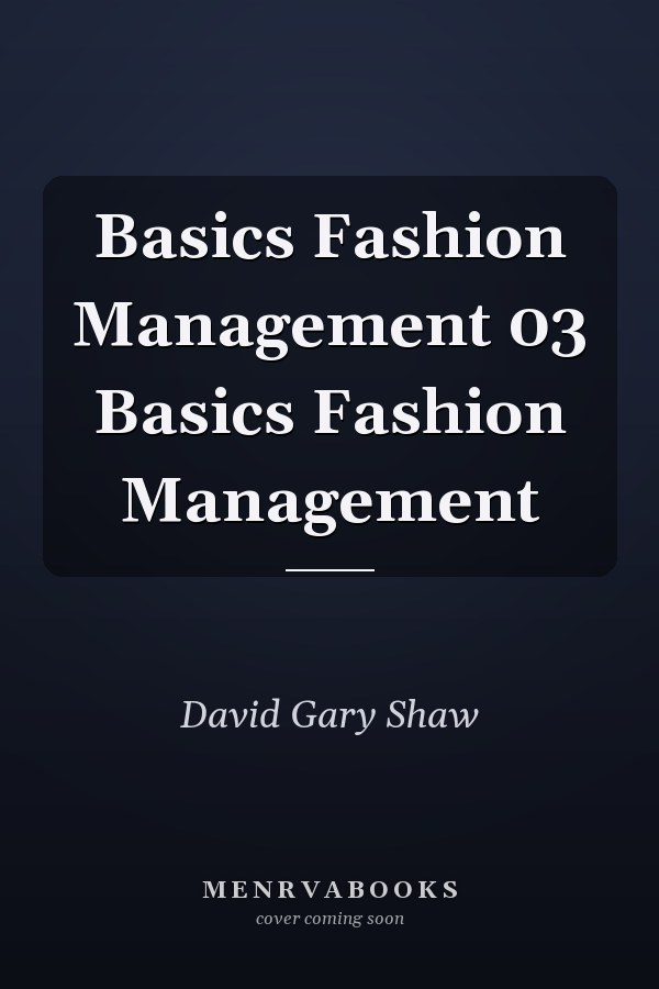Basics Fashion Management 03
            
                Basics Fashion Management
