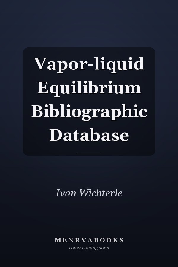 Vapor-liquid Equilibrium Bibliographic Database