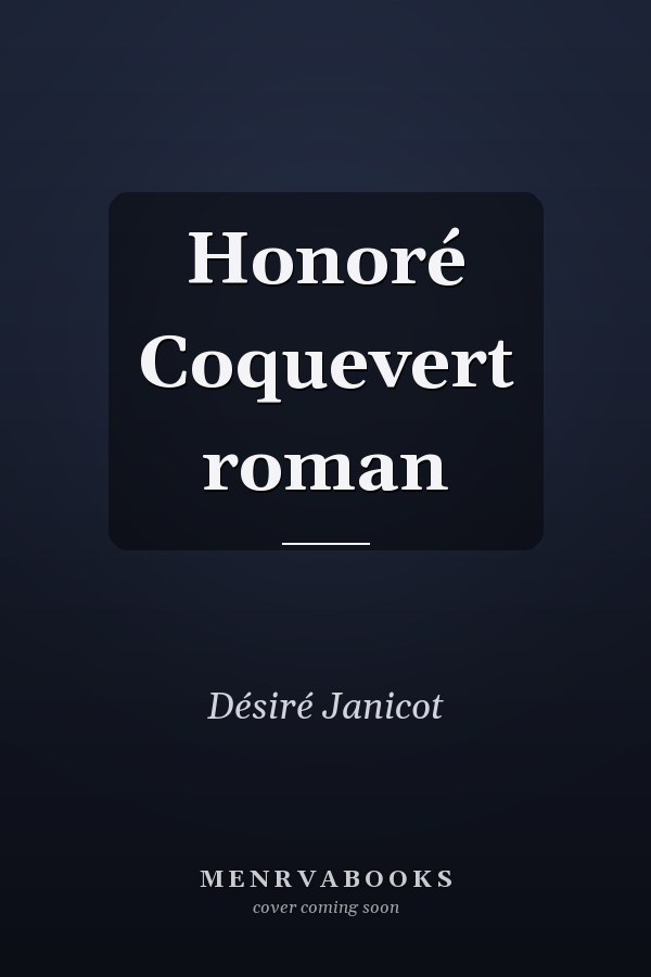 Honoré Coquevert roman