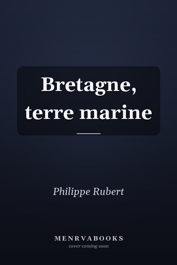 Bretagne, terre marine