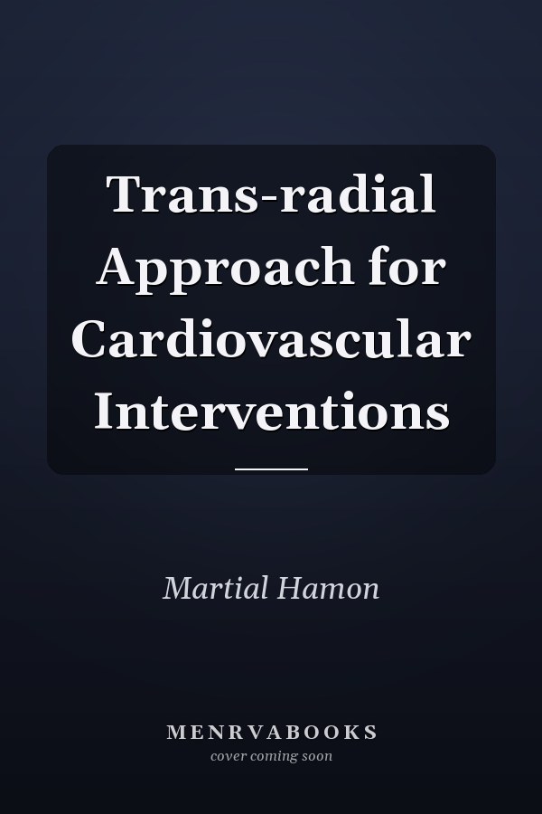 Trans-radial Approach for Cardiovascular Interventions