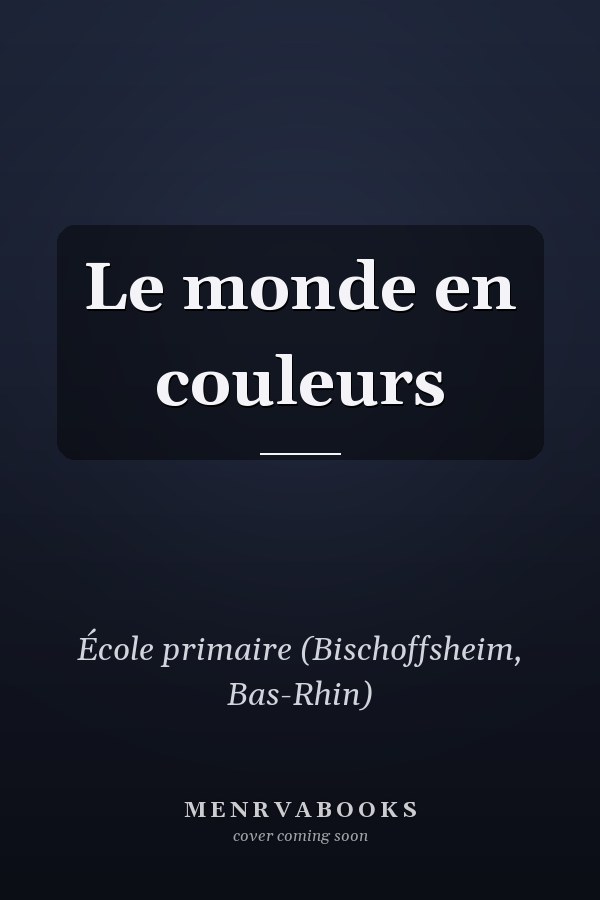 Le monde en couleurs