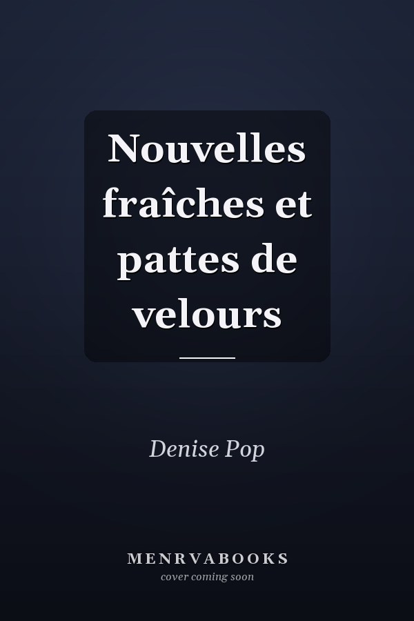 Nouvelles fraîches et pattes de velours