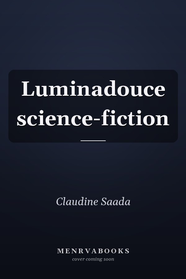 Luminadouce science-fiction