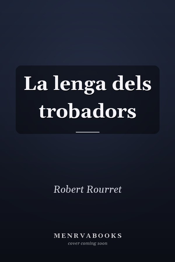 La lenga dels trobadors