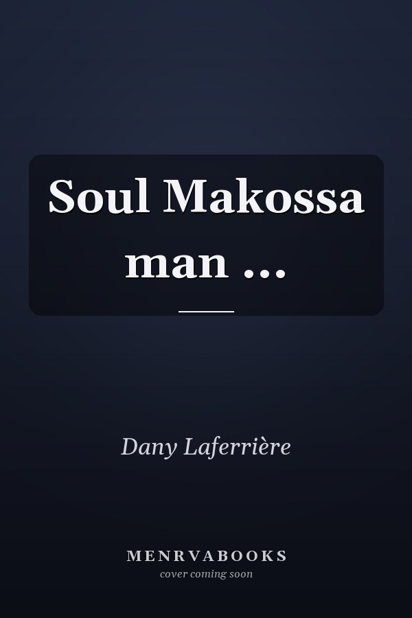 Soul Makossa man ...