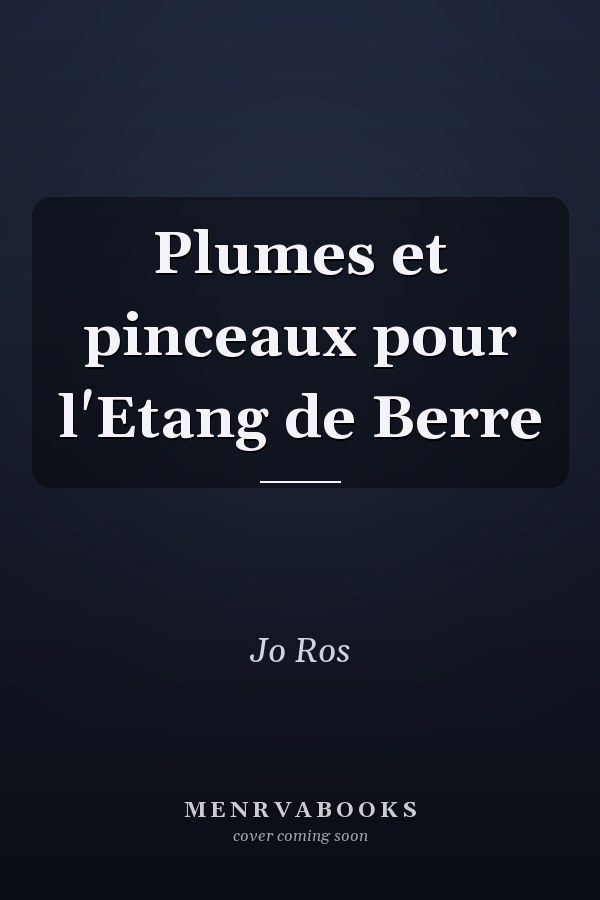 Plumes et pinceaux pour l'Etang de Berre