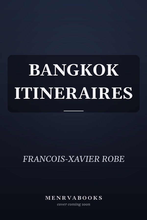 BANGKOK ITINERAIRES
