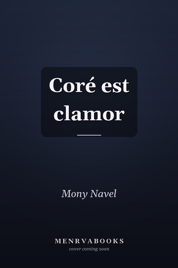 Coré est clamor
