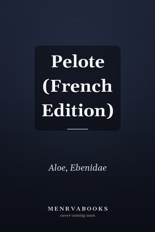 Pelote (French Edition)