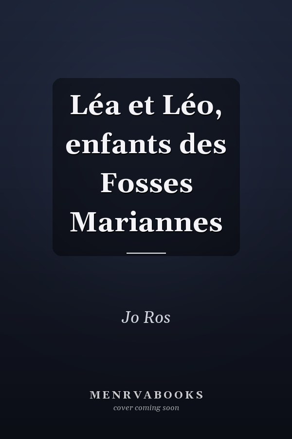 Léa et Léo, enfants des Fosses Mariannes