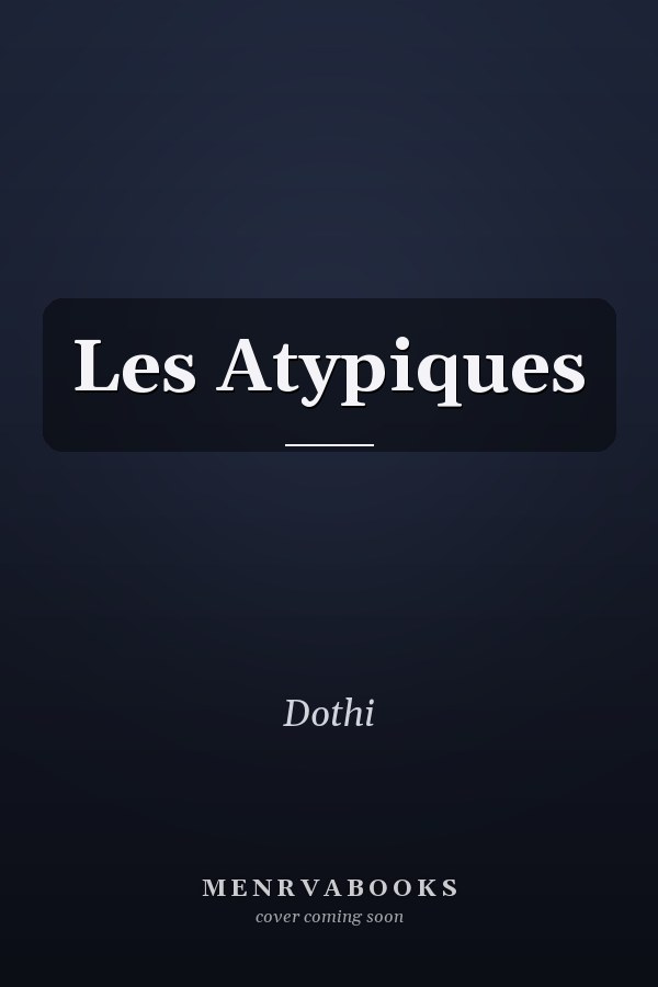 Les Atypiques