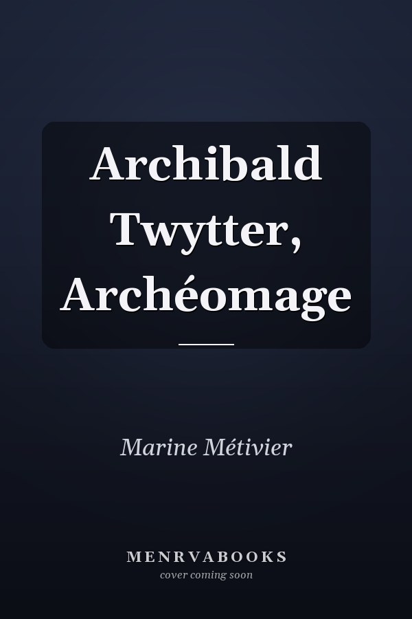 Archibald Twytter, Archéomage