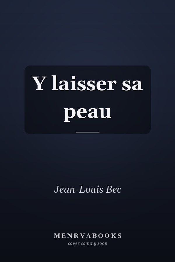 Y laisser sa peau