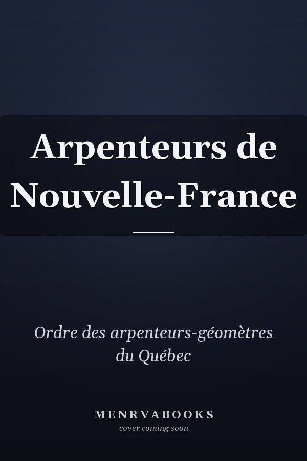 Arpenteurs de Nouvelle-France