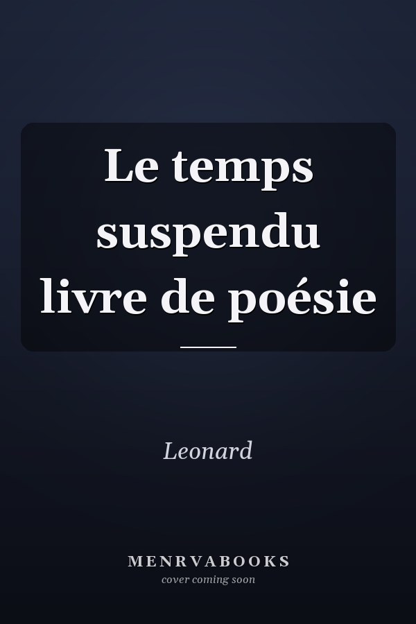 Le temps suspendu livre de poésie