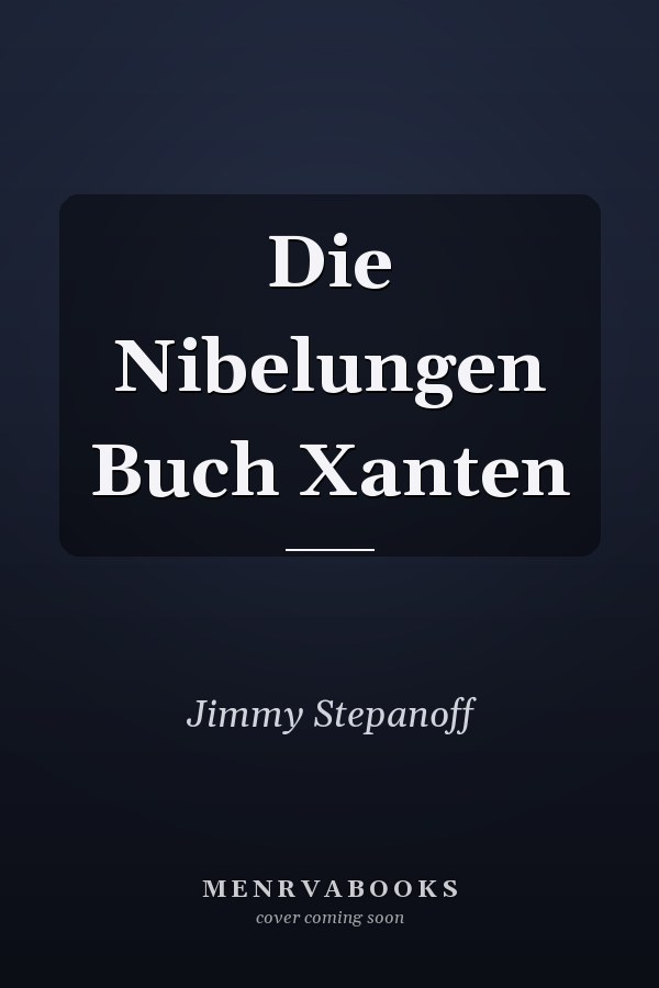 Die Nibelungen Buch Xanten