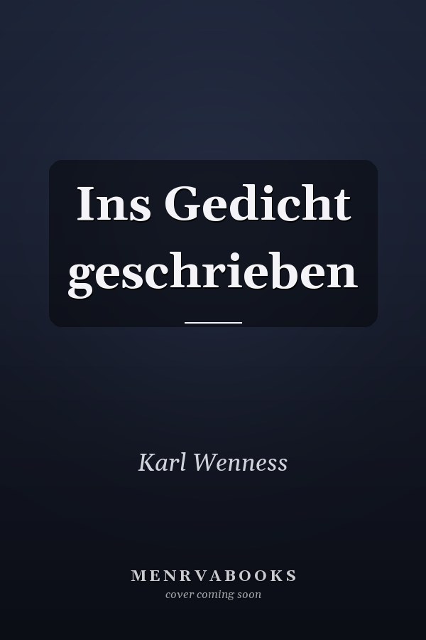 Ins Gedicht geschrieben