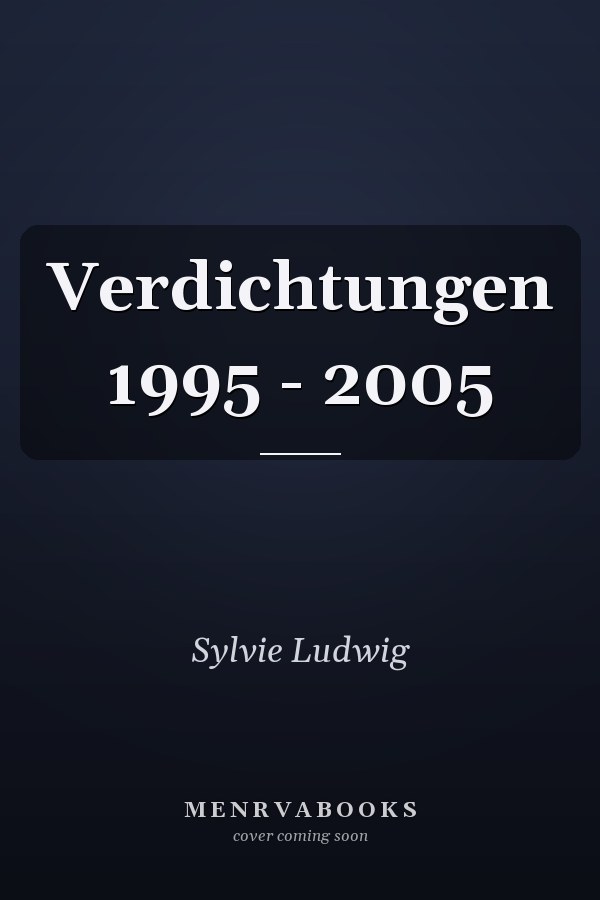 Verdichtungen 1995 - 2005
