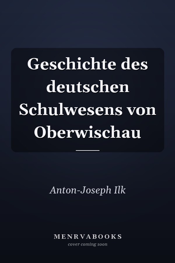 Geschichte des deutschen Schulwesens von Oberwischau