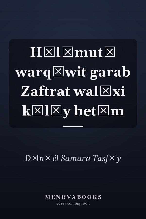Hālāmutā warqāwit garab Zaftrat walāxi kālāy hetām