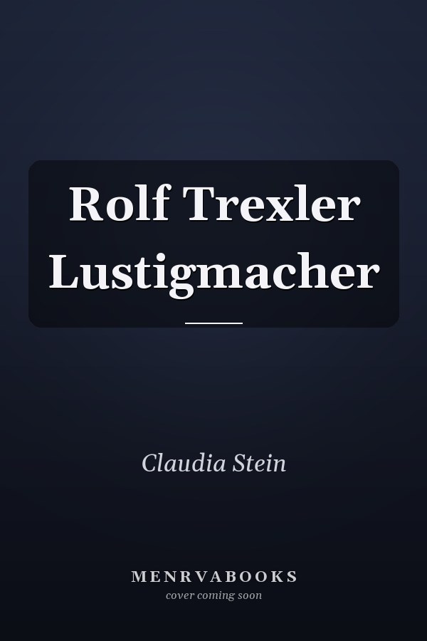 Rolf Trexler Lustigmacher