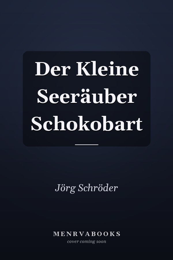 Der Kleine Seeräuber Schokobart