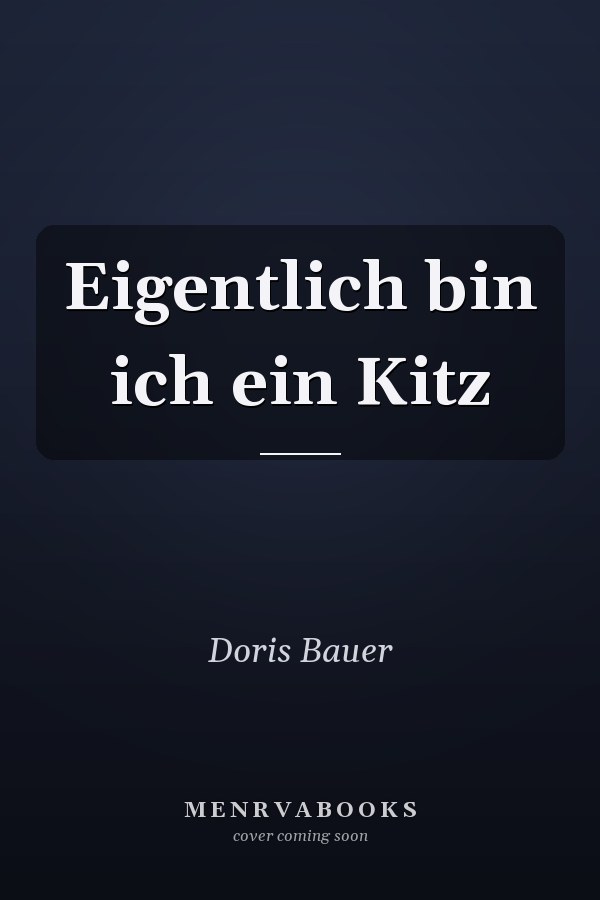Eigentlich bin ich ein Kitz