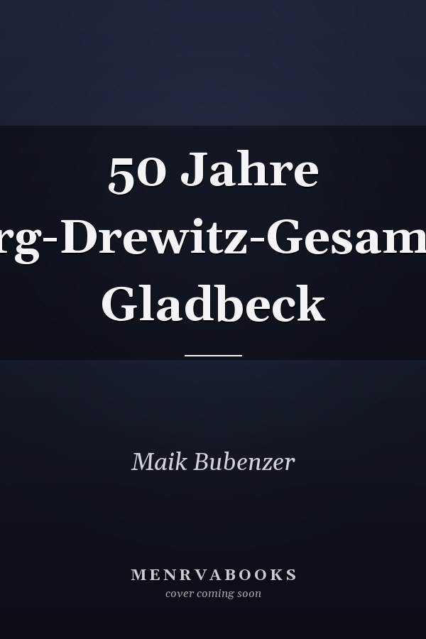 50 Jahre Ingeborg-Drewitz-Gesamtschule Gladbeck