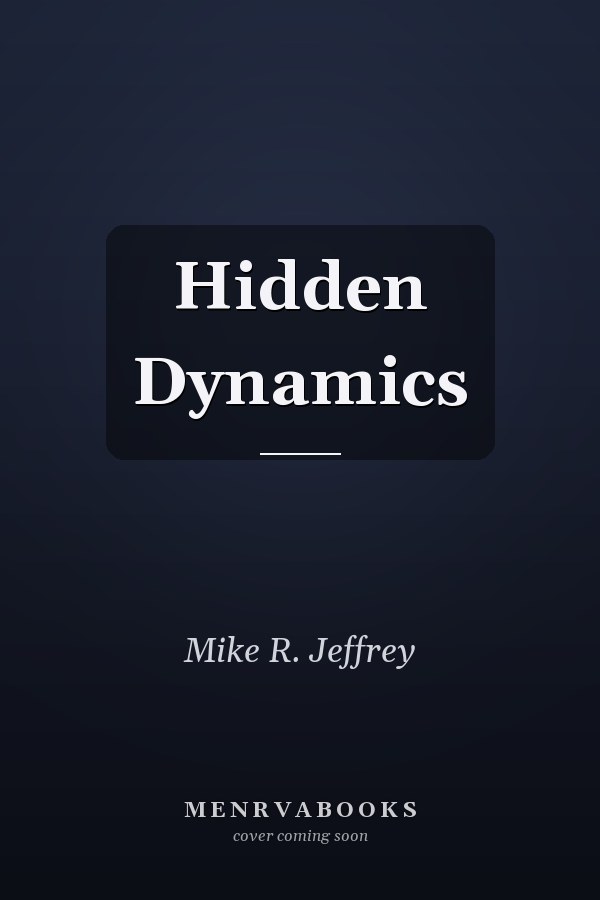 Hidden Dynamics