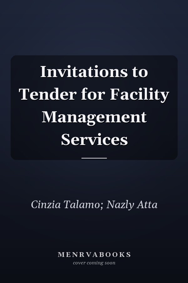 Invitations to Tender for Facility Management Services