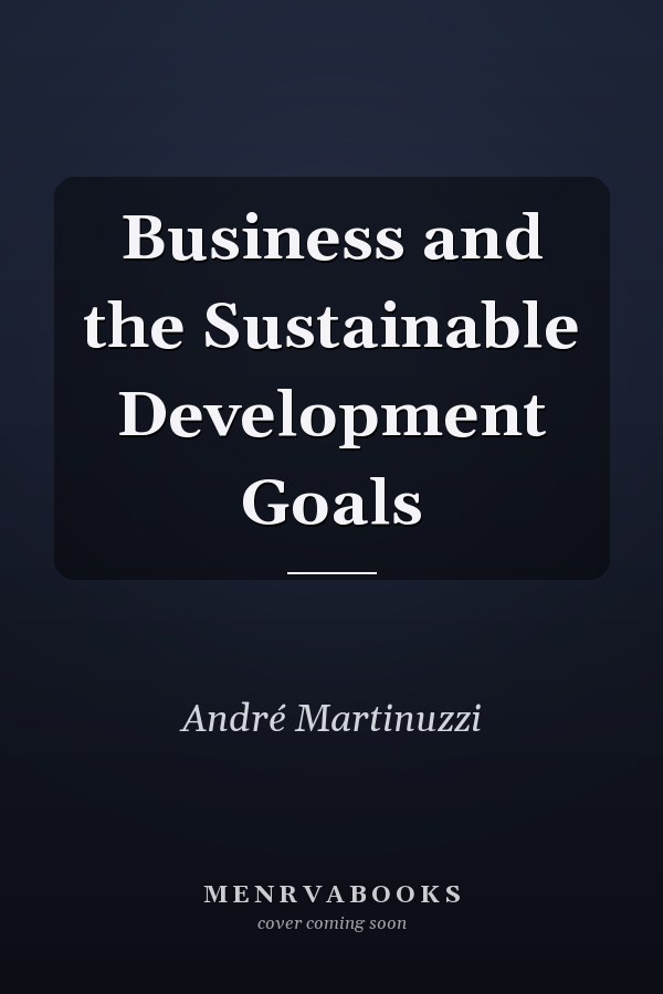 Business and the Sustainable Development Goals