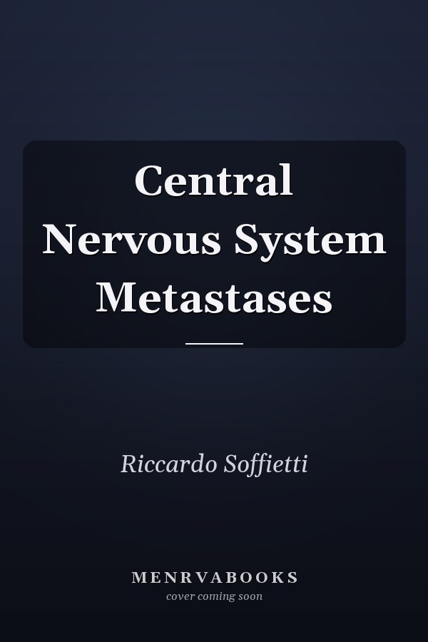 Central Nervous System Metastases