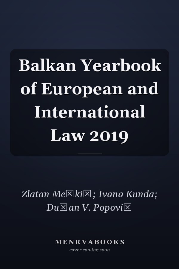 Balkan Yearbook of European and International Law 2019
