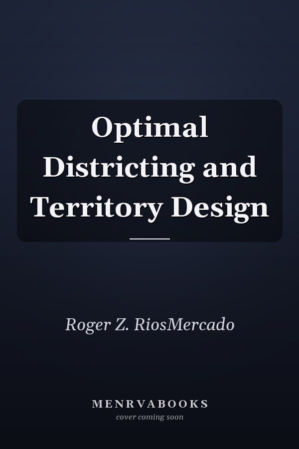 Optimal Districting and Territory Design