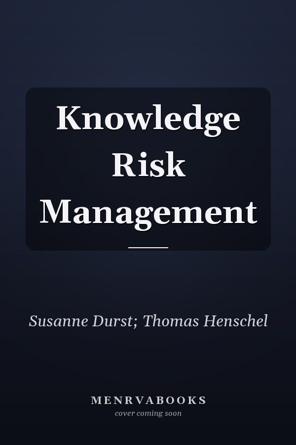 Knowledge Risk Management
